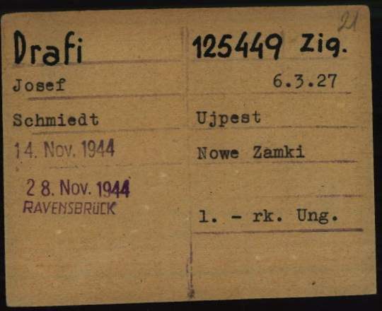 According to the Dachau record, József Dráfi was transferred to Ravensbrück after two weeks, on 28 November (ITS, Arolsen Archives)